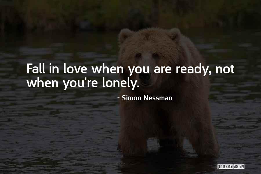 Whose Ready For Fall Quotes By Simon Nessman Whose Ready For Fall Quotes By Simon Nessman