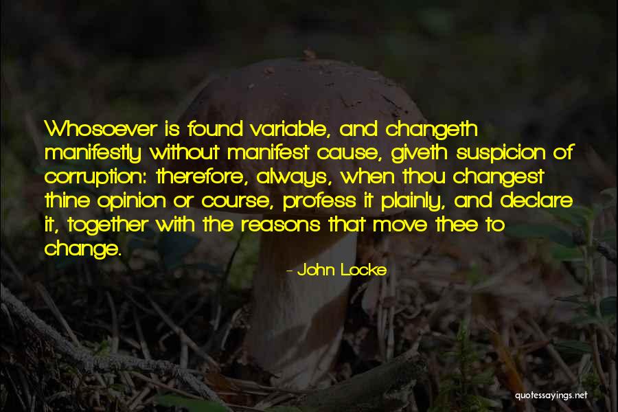 Whosoever Quotes By John Locke Whosoever Quotes By John Locke