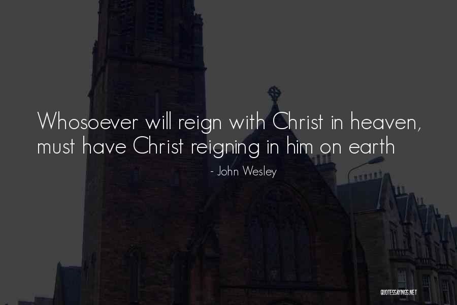 Whosoever Quotes By John Wesley Whosoever Quotes By John Wesley