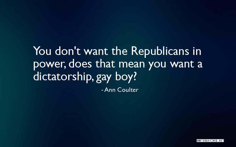 Whuff Fly Rods Quotes By Ann Coulter Whuff Fly Rods Quotes By Ann Coulter