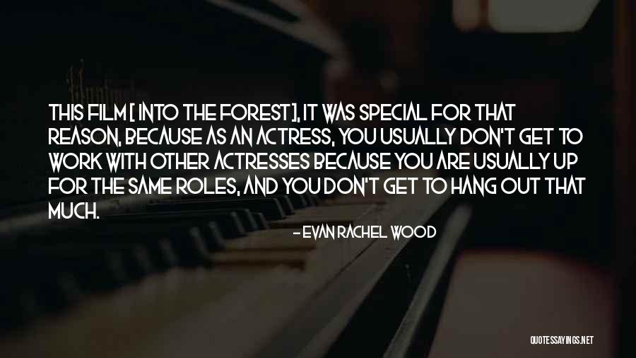 Whuho Quotes By Evan Rachel Wood Whuho Quotes By Evan Rachel Wood
