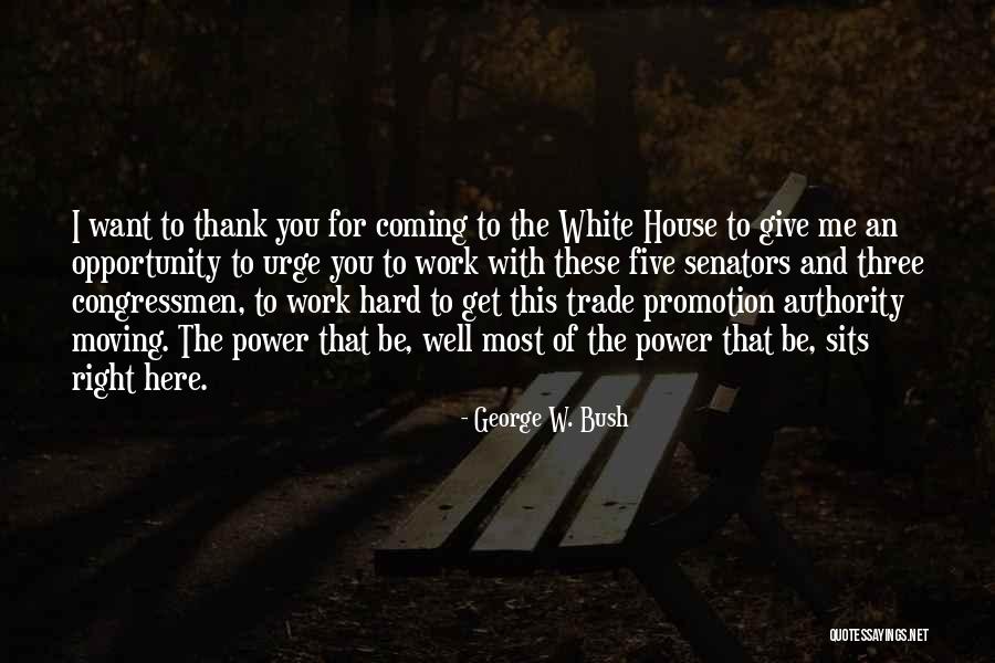 Whuho Quotes By George W. Bush Whuho Quotes By George W. Bush
