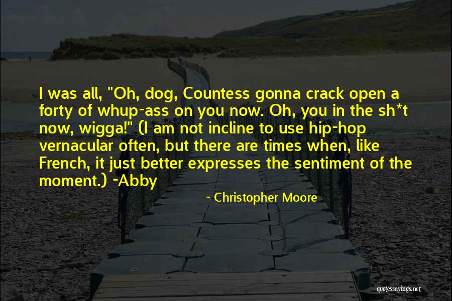 Whup Quotes By Christopher Moore Whup Quotes By Christopher Moore