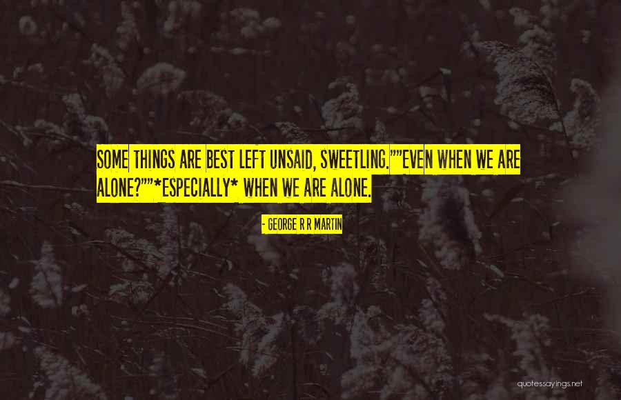 Whup Quotes By George R R Martin Whup Quotes By George R R Martin
