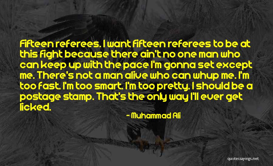 Whup Quotes By Muhammad Ali Whup Quotes By Muhammad Ali