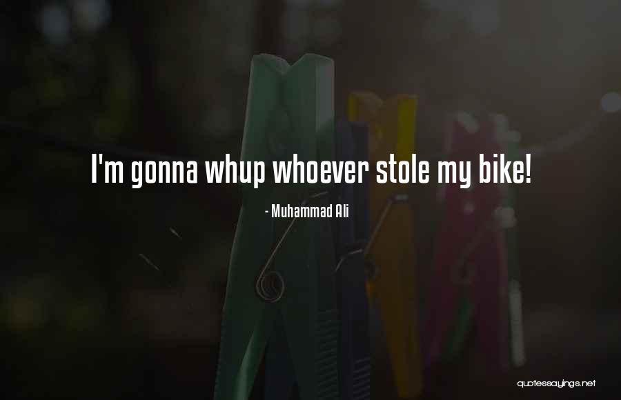 Whup Quotes By Muhammad Ali Whup Quotes By Muhammad Ali