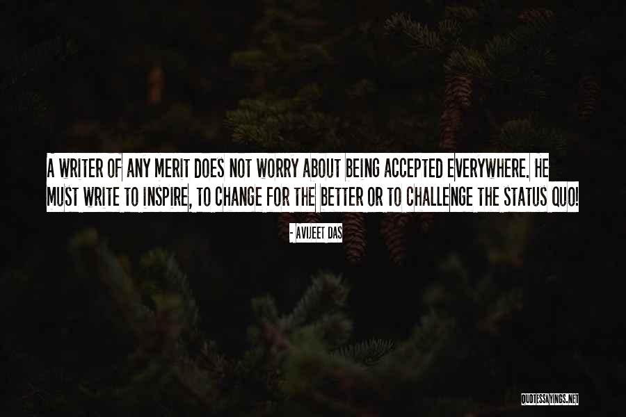 Why A Writer Quotes By Avijeet Das Why A Writer Quotes By Avijeet Das