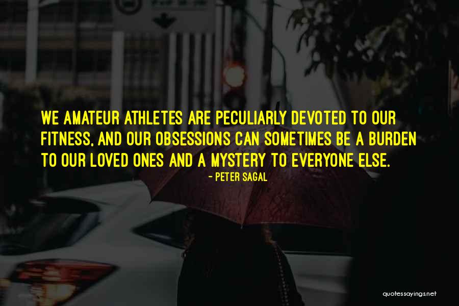 Why Am I A Burden On Everyone Quotes By Peter Sagal Why Am I A Burden On Everyone Quotes By Peter Sagal