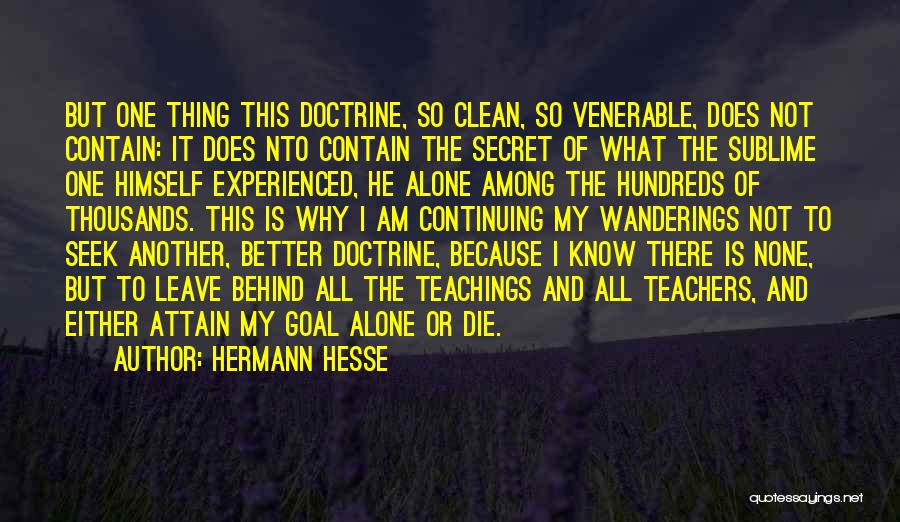 Why Am I Alone Quotes By Hermann Hesse