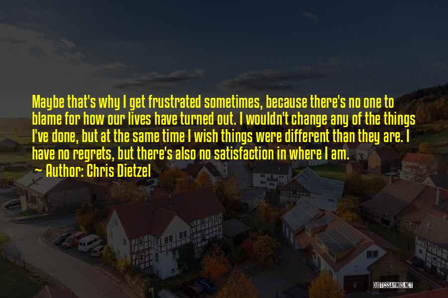 Why Am I Different Quotes By Chris Dietzel