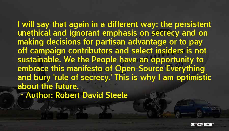 Why Am I Different Quotes By Robert David Steele