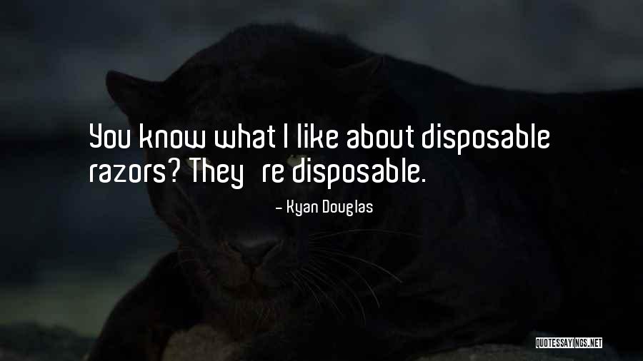 Why Am I Disposable Quotes By Kyan Douglas Why Am I Disposable Quotes By Kyan Douglas