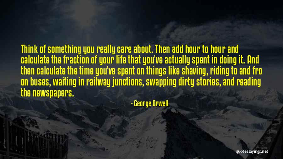 Why Am I Waiting Quotes By George Orwell Why Am I Waiting Quotes By George Orwell