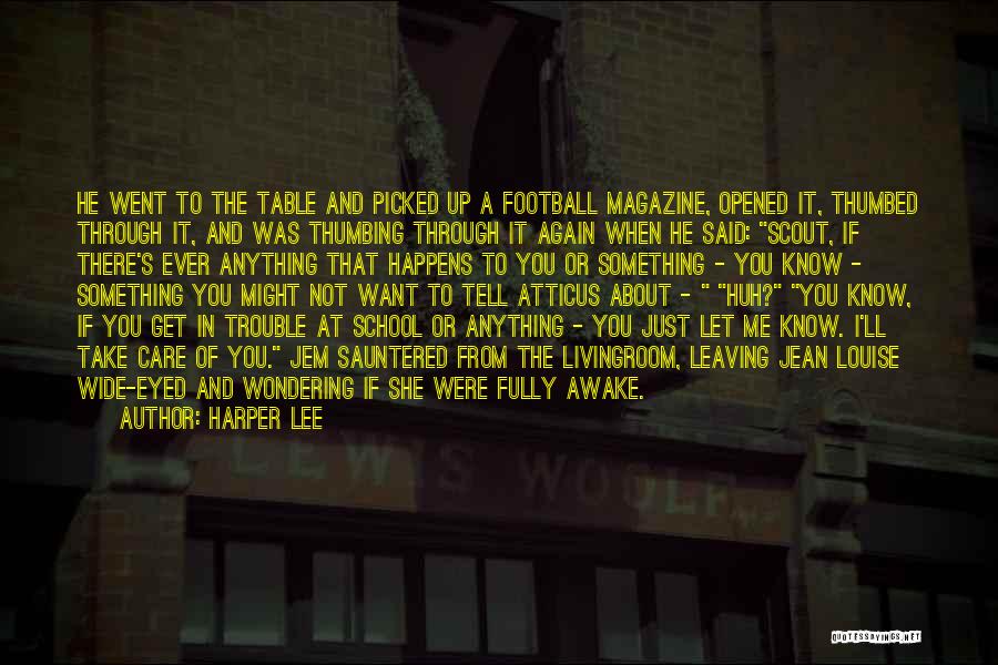 Why Am I Wide Awake Quotes By Harper Lee