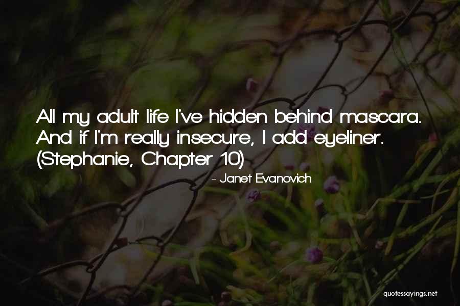 Why Are You So Insecure Quotes By Janet Evanovich Why Are You So Insecure Quotes By Janet Evanovich