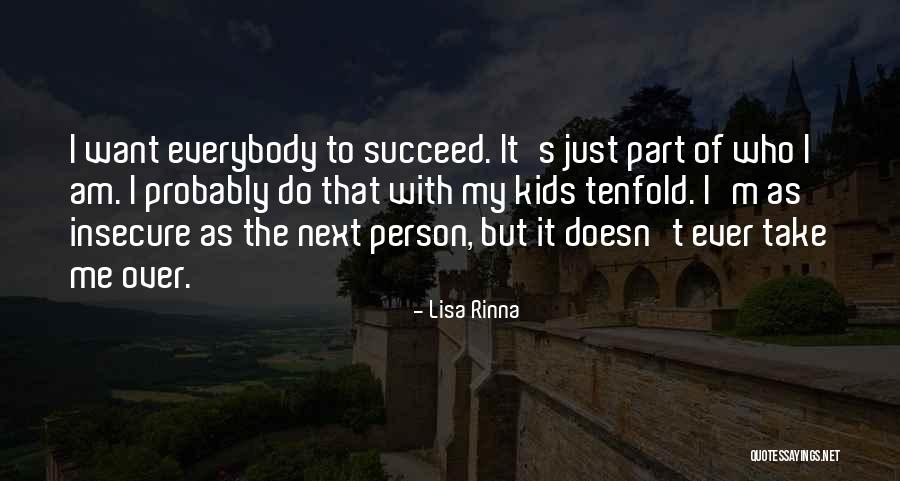 Why Are You So Insecure Quotes By Lisa Rinna Why Are You So Insecure Quotes By Lisa Rinna