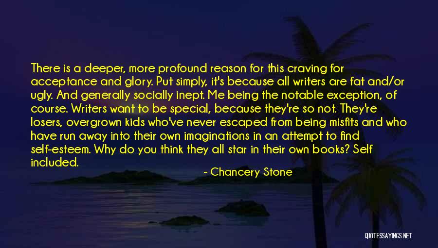 Why Are You Special Quotes By Chancery Stone Why Are You Special Quotes By Chancery Stone