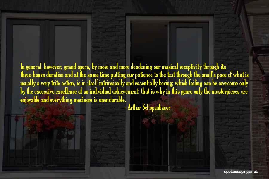 Why Be Mediocre Quotes By Arthur Schopenhauer Why Be Mediocre Quotes By Arthur Schopenhauer