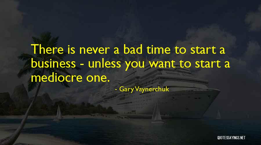 Why Be Mediocre Quotes By Gary Vaynerchuk Why Be Mediocre Quotes By Gary Vaynerchuk