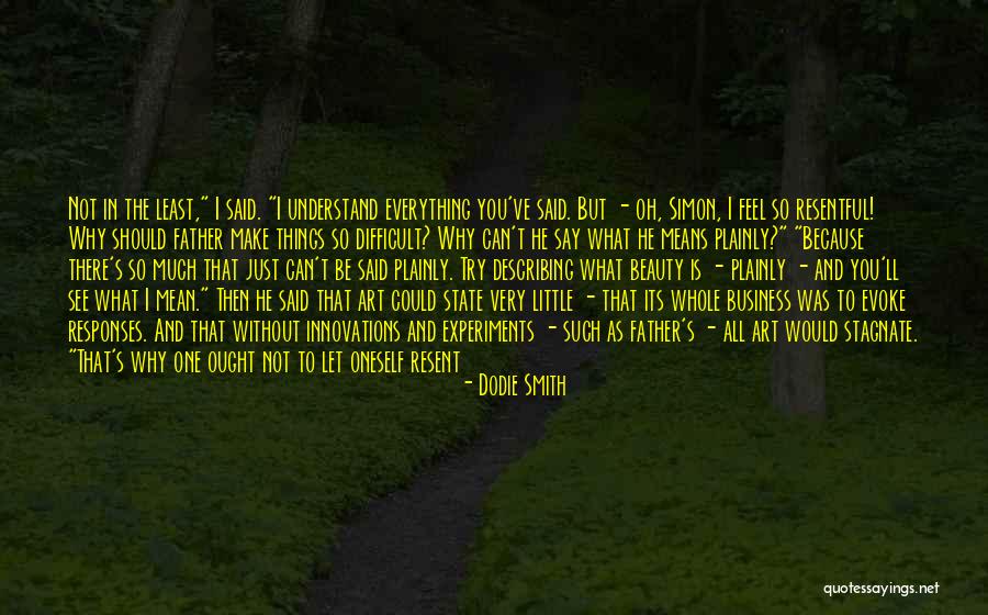 Why Be Normal Quotes By Dodie Smith Why Be Normal Quotes By Dodie Smith