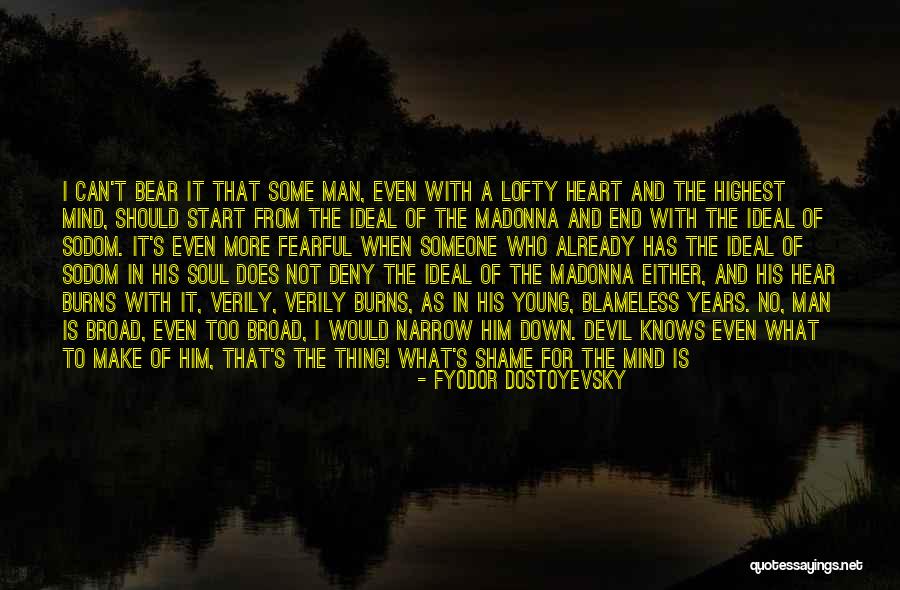 Why Can't You Believe Me Quotes By Fyodor Dostoyevsky Why Can't You Believe Me Quotes By Fyodor Dostoyevsky