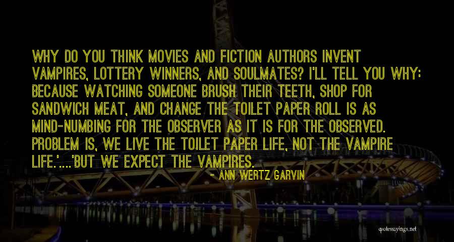 Why Change For Someone Quotes By Ann Wertz Garvin Why Change For Someone Quotes By Ann Wertz Garvin