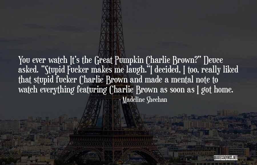 Why Charlie Brown Why Quotes By Madeline Sheehan Why Charlie Brown Why Quotes By Madeline Sheehan