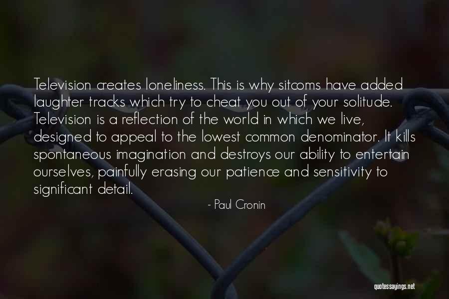 Why Cheat Quotes By Paul Cronin Why Cheat Quotes By Paul Cronin