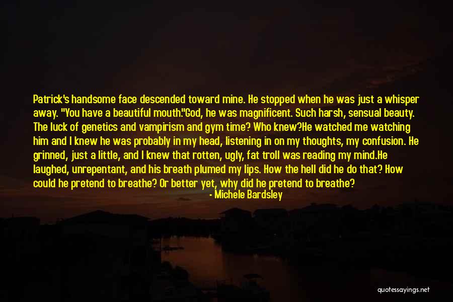 Why Did I Do That Quotes By Michele Bardsley Why Did I Do That Quotes By Michele Bardsley