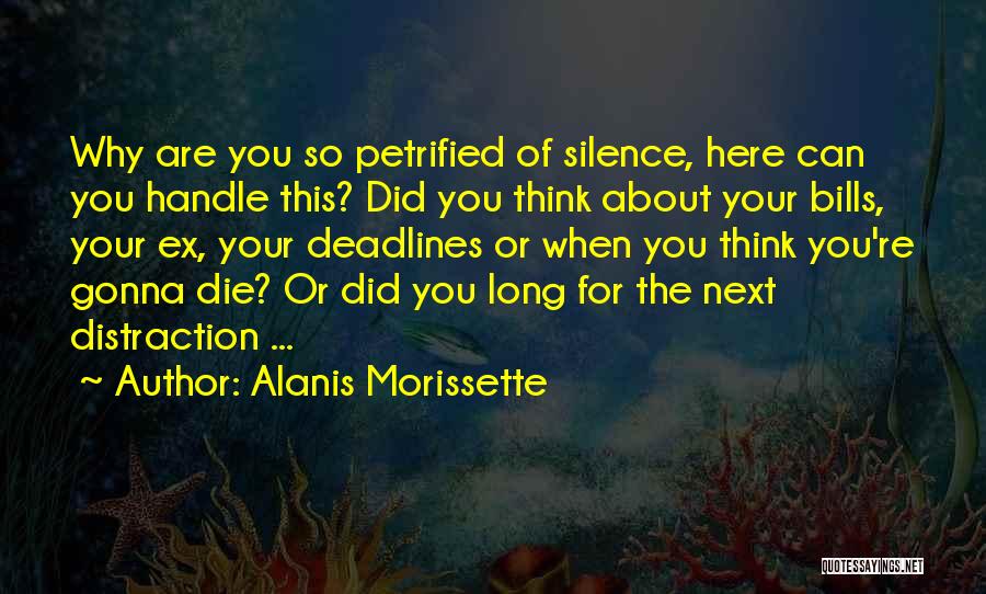 Why Did You Die Quotes By Alanis Morissette