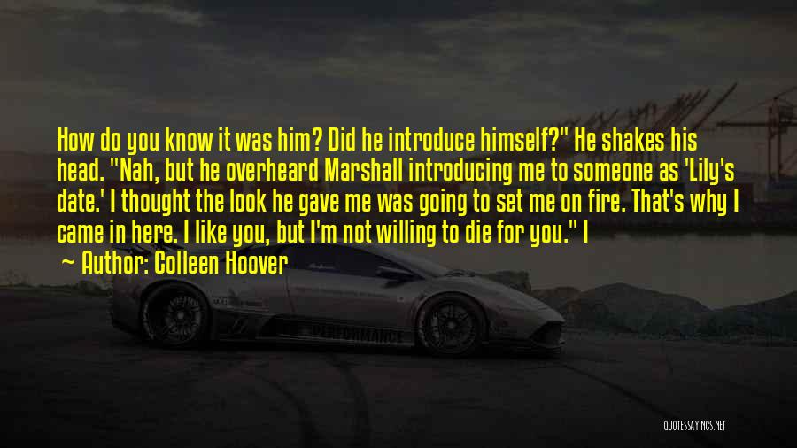 Why Did You Die Quotes By Colleen Hoover