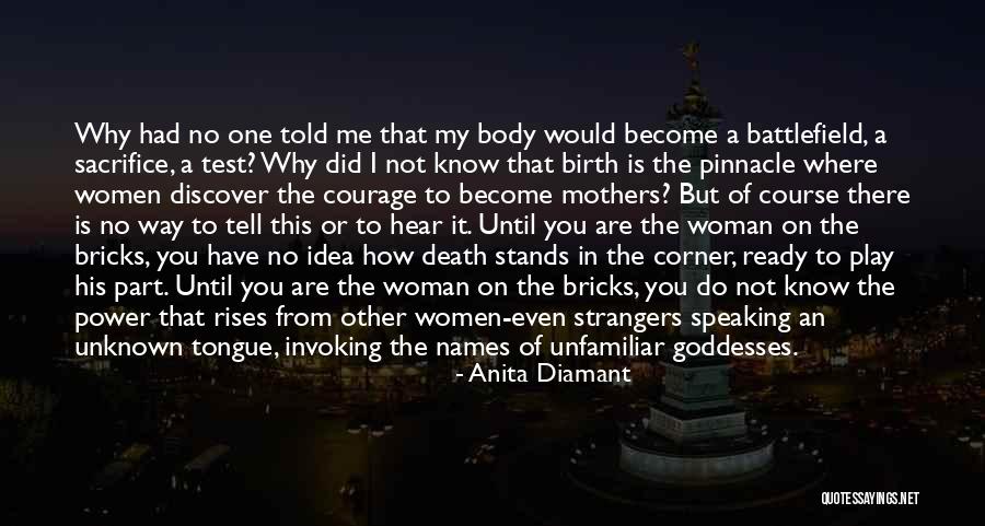 Why Did You Do This Quotes By Anita Diamant