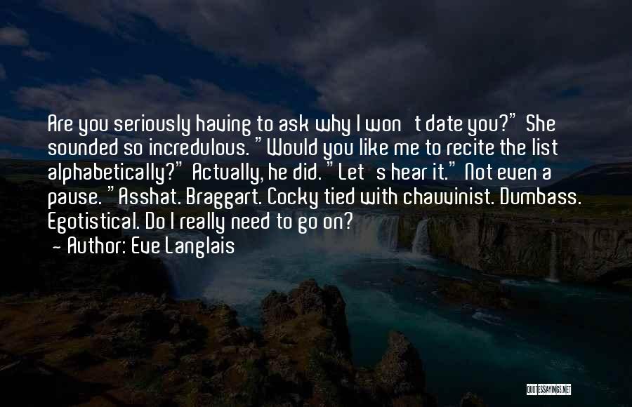 Why Did You Let Me Go Quotes By Eve Langlais