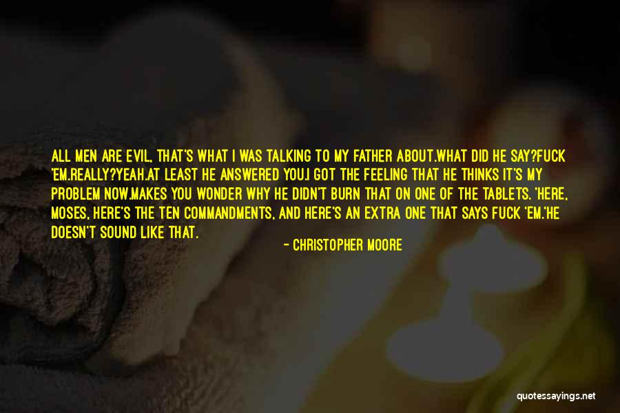 Why Did You Say That Quotes By Christopher Moore