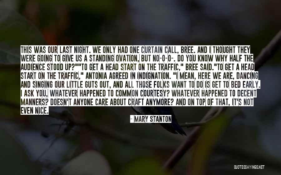 Why Do I Even Care Quotes By Mary Stanton Why Do I Even Care Quotes By Mary Stanton