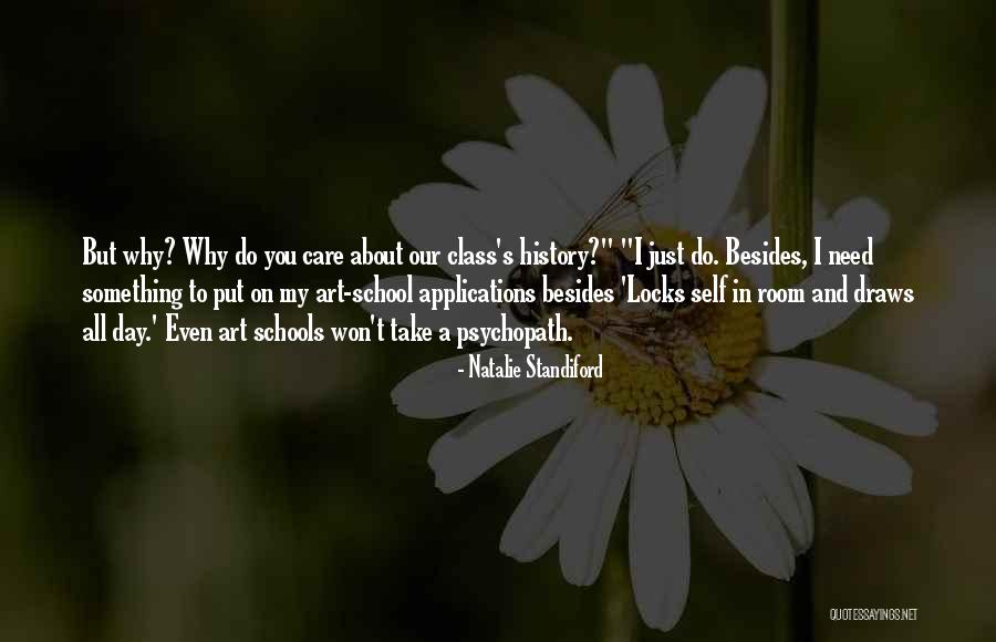 Why Do I Even Care Quotes By Natalie Standiford Why Do I Even Care Quotes By Natalie Standiford