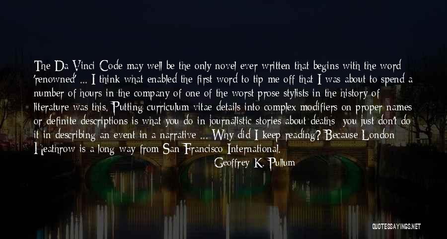 Why Do I Keep Thinking About You Quotes By Geoffrey K. Pullum Why Do I Keep Thinking About You Quotes By Geoffrey K. Pullum