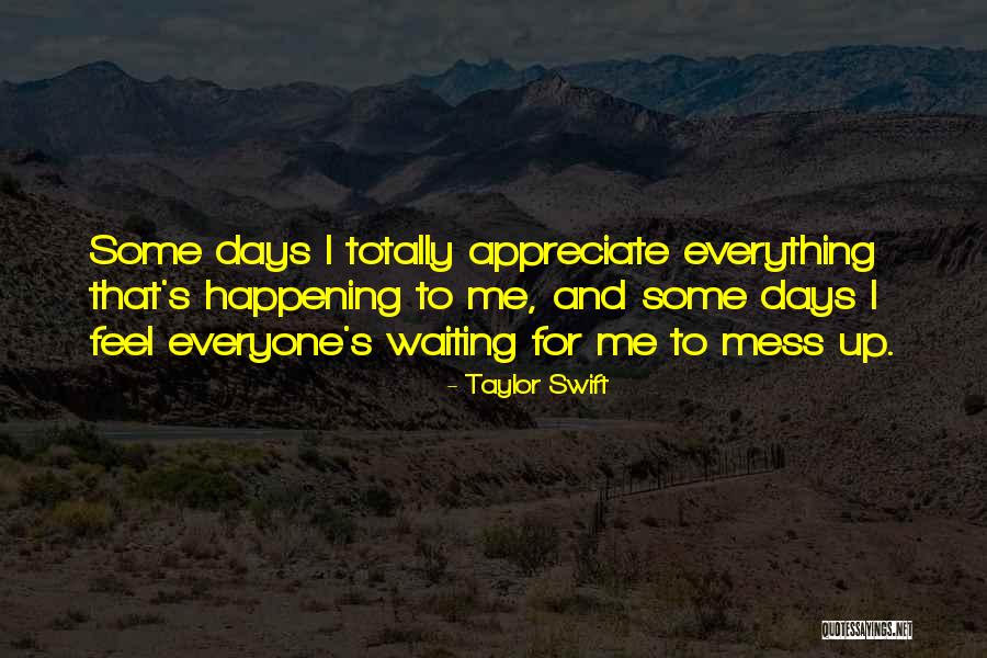 Why Do I Mess Up Everything Quotes By Taylor Swift Why Do I Mess Up Everything Quotes By Taylor Swift