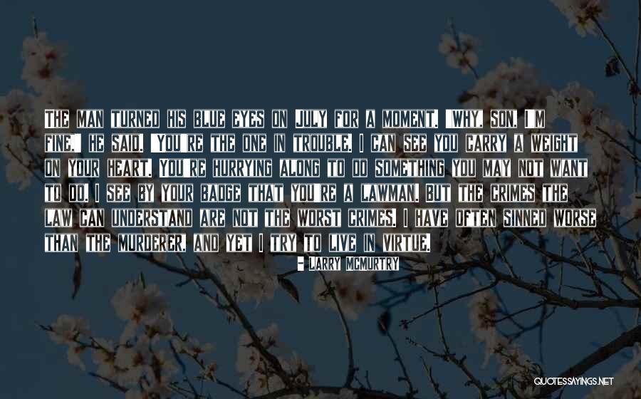 Why Do I Try Quotes By Larry McMurtry Why Do I Try Quotes By Larry McMurtry