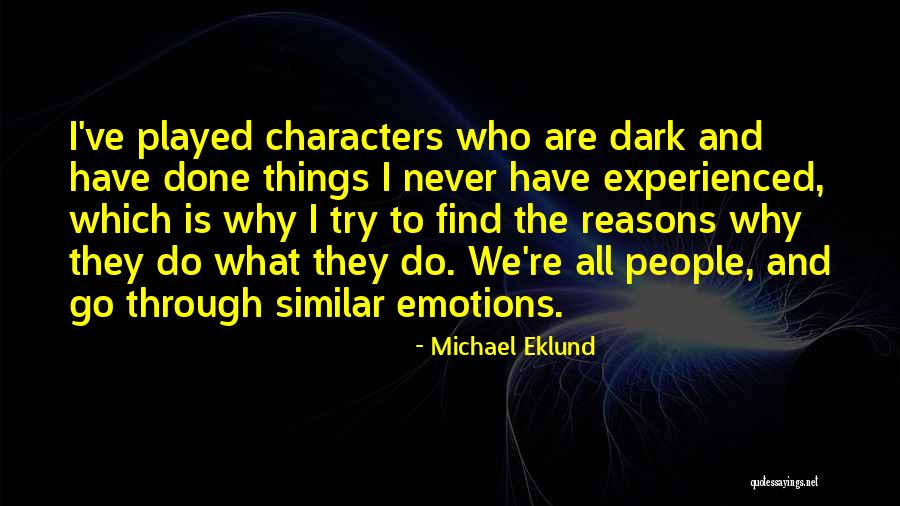Why Do I Try Quotes By Michael Eklund Why Do I Try Quotes By Michael Eklund