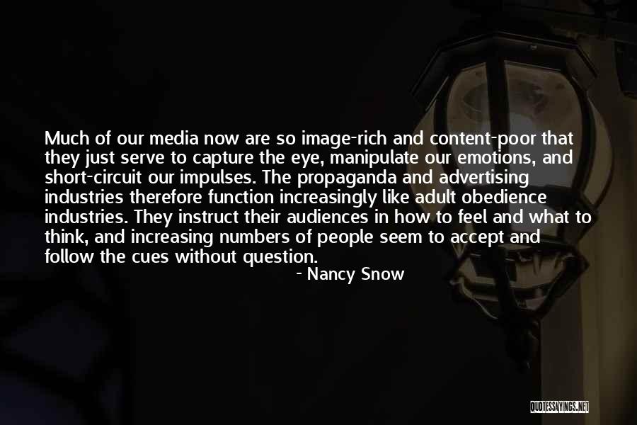 Why Do People Manipulate Quotes By Nancy Snow Why Do People Manipulate Quotes By Nancy Snow