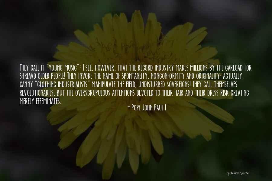 Why Do People Manipulate Quotes By Pope John Paul I Why Do People Manipulate Quotes By Pope John Paul I