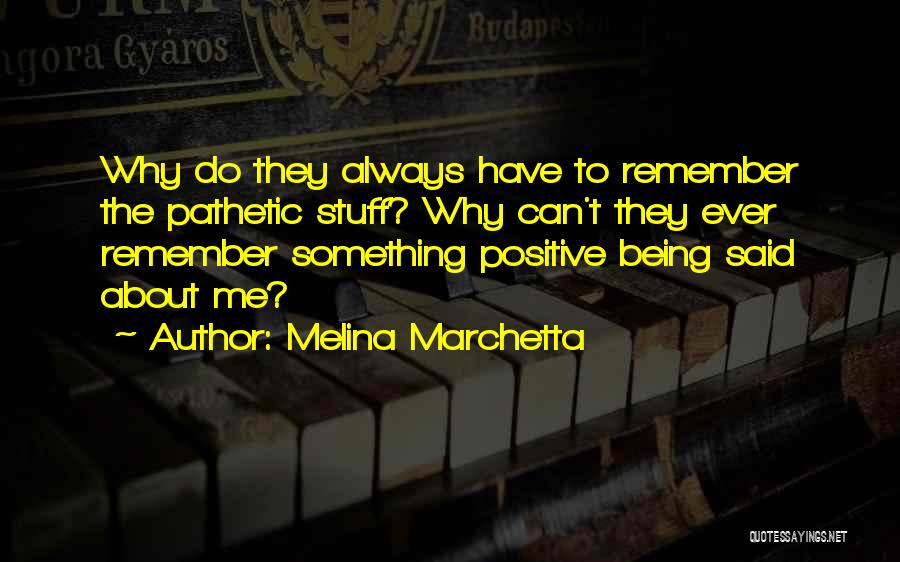 Why Do They Quotes By Melina Marchetta