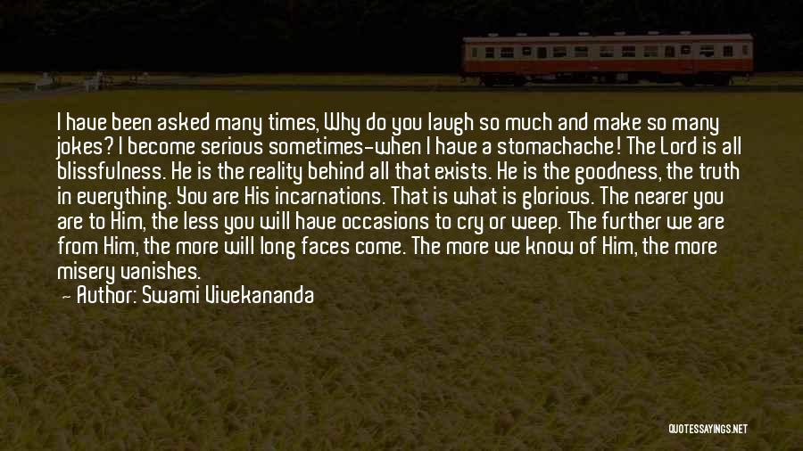 Why Do We Cry Quotes By Swami Vivekananda