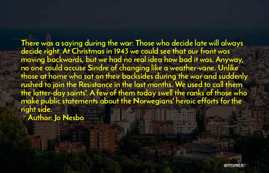 Why Do We Go To War Quotes By Jo Nesbo