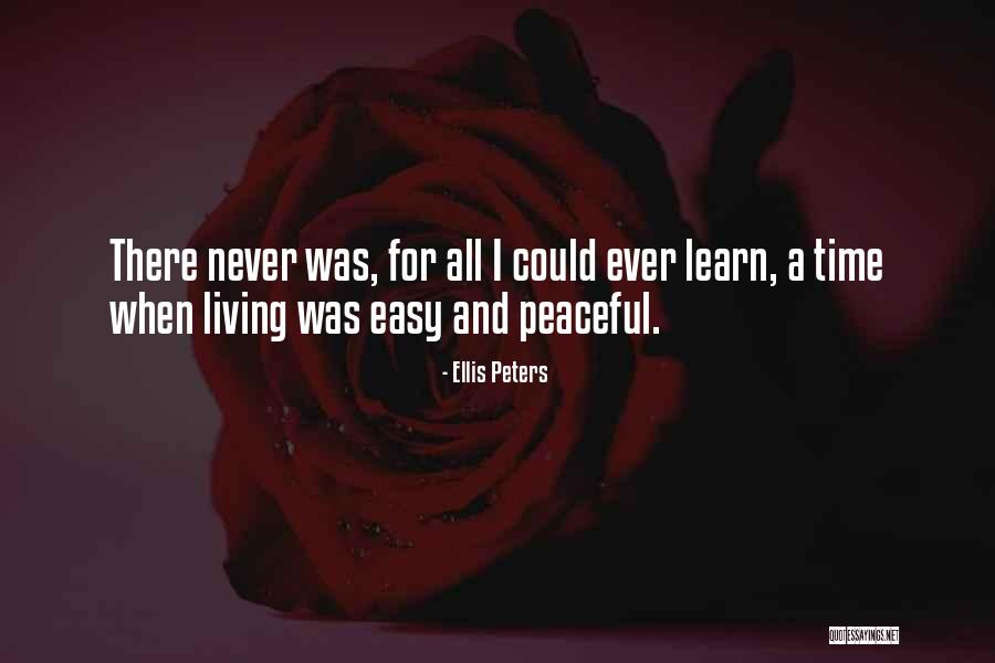 Why Do We Learn History Quotes By Ellis Peters Why Do We Learn History Quotes By Ellis Peters
