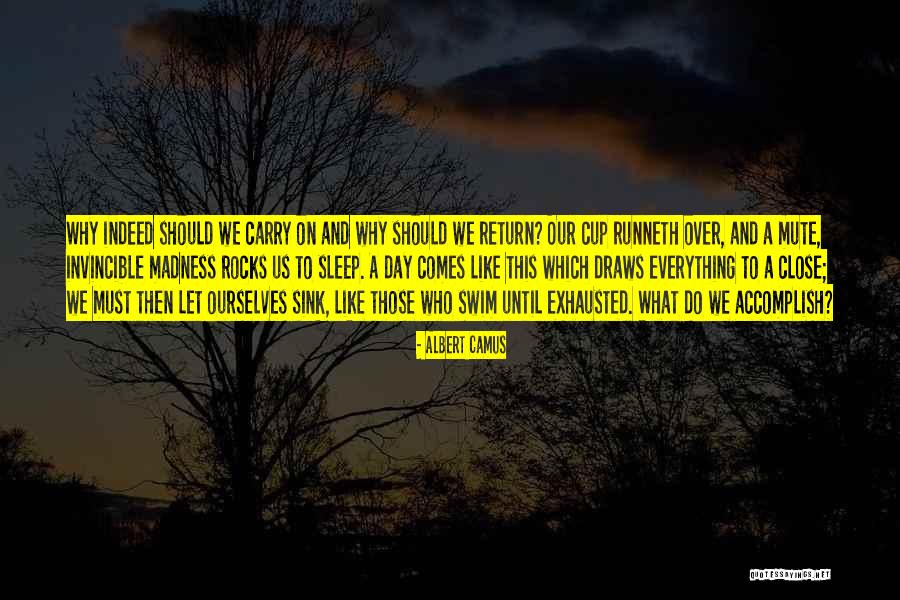 Why Do We Quotes By Albert Camus Why Do We Quotes By Albert Camus