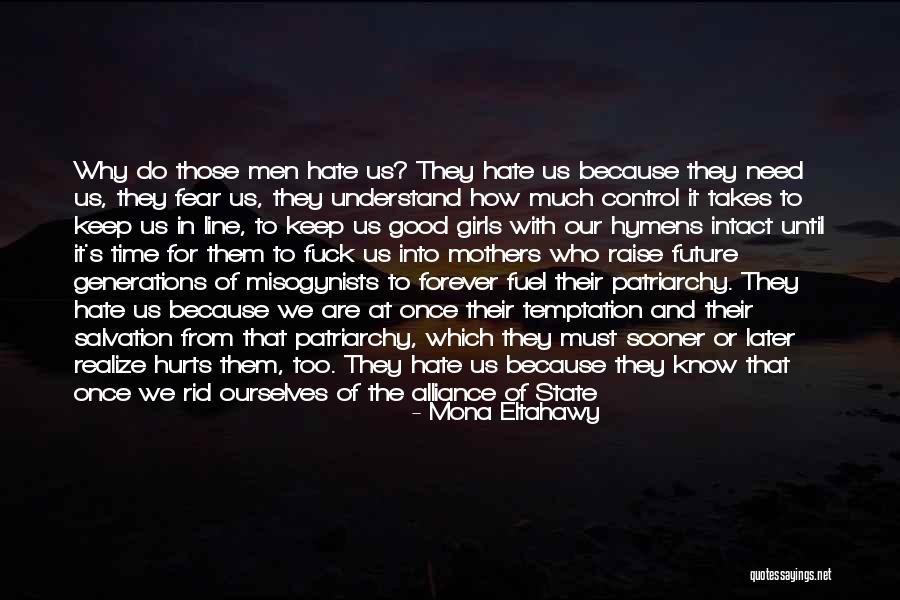 Why Do We Quotes By Mona Eltahawy Why Do We Quotes By Mona Eltahawy