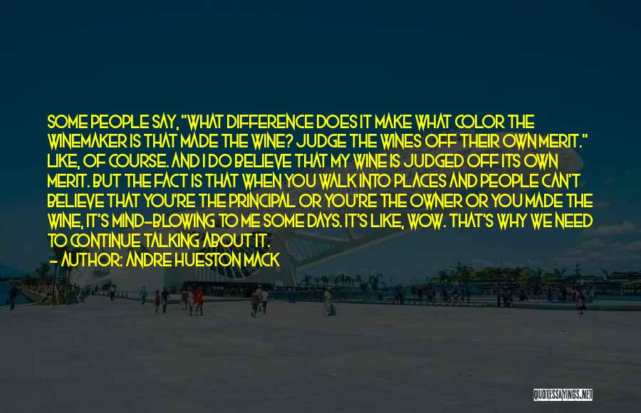 Why Do You Judge Me Quotes By Andre Hueston Mack