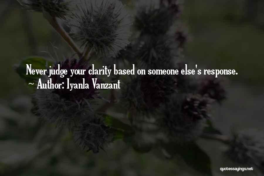 Why Do You Judge Me Quotes By Iyanla Vanzant